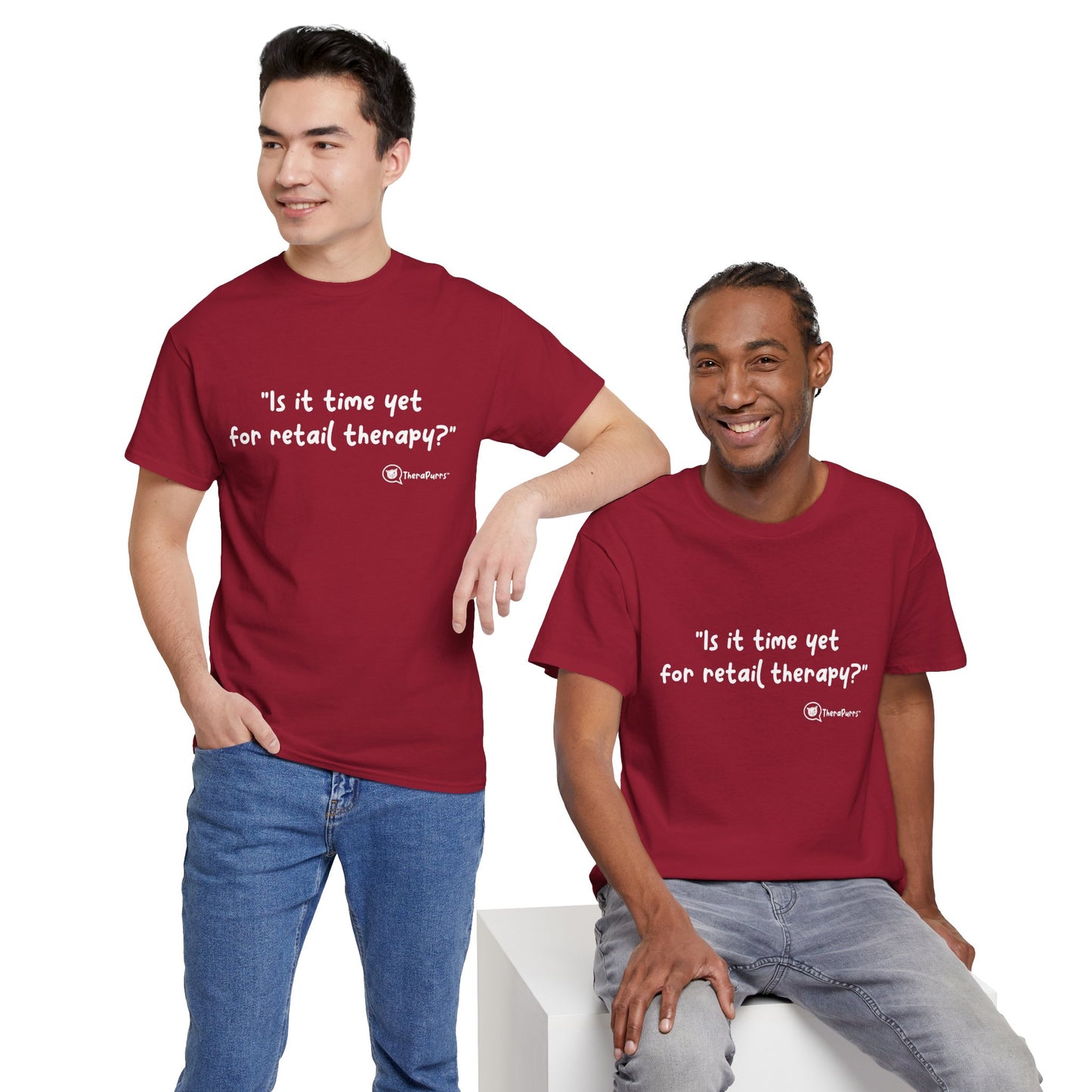 TheraPurrs Phrase T-Shirt - "Is It Time Yet for Retail Therapy?"