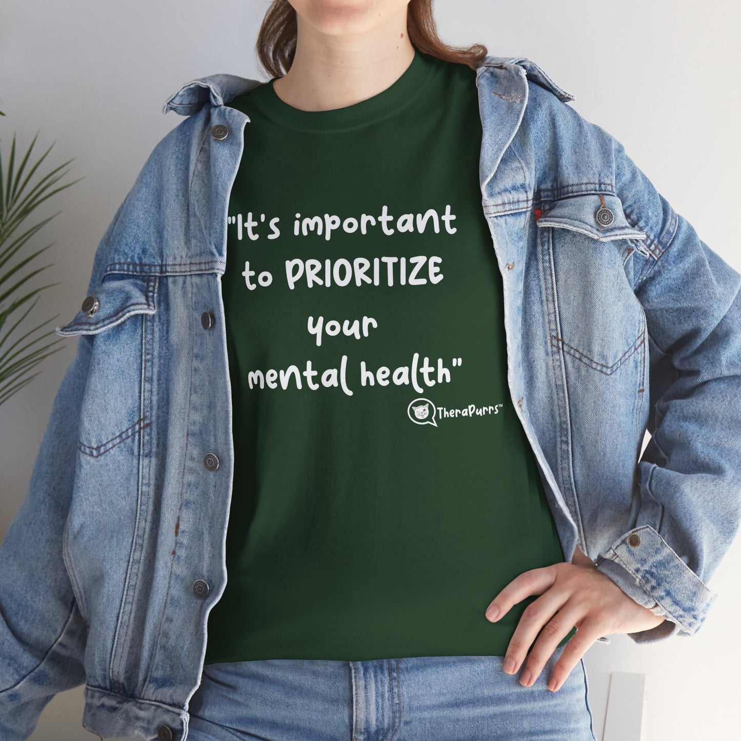 TheraPurrs Phrase T-Shirt - "It's important to PRIORITIZE your mental health"
