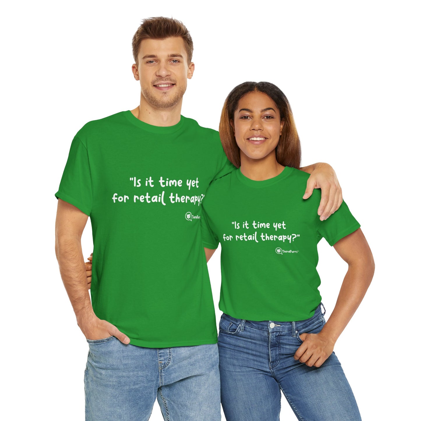 TheraPurrs Phrase T-Shirt - "Is It Time Yet for Retail Therapy?"