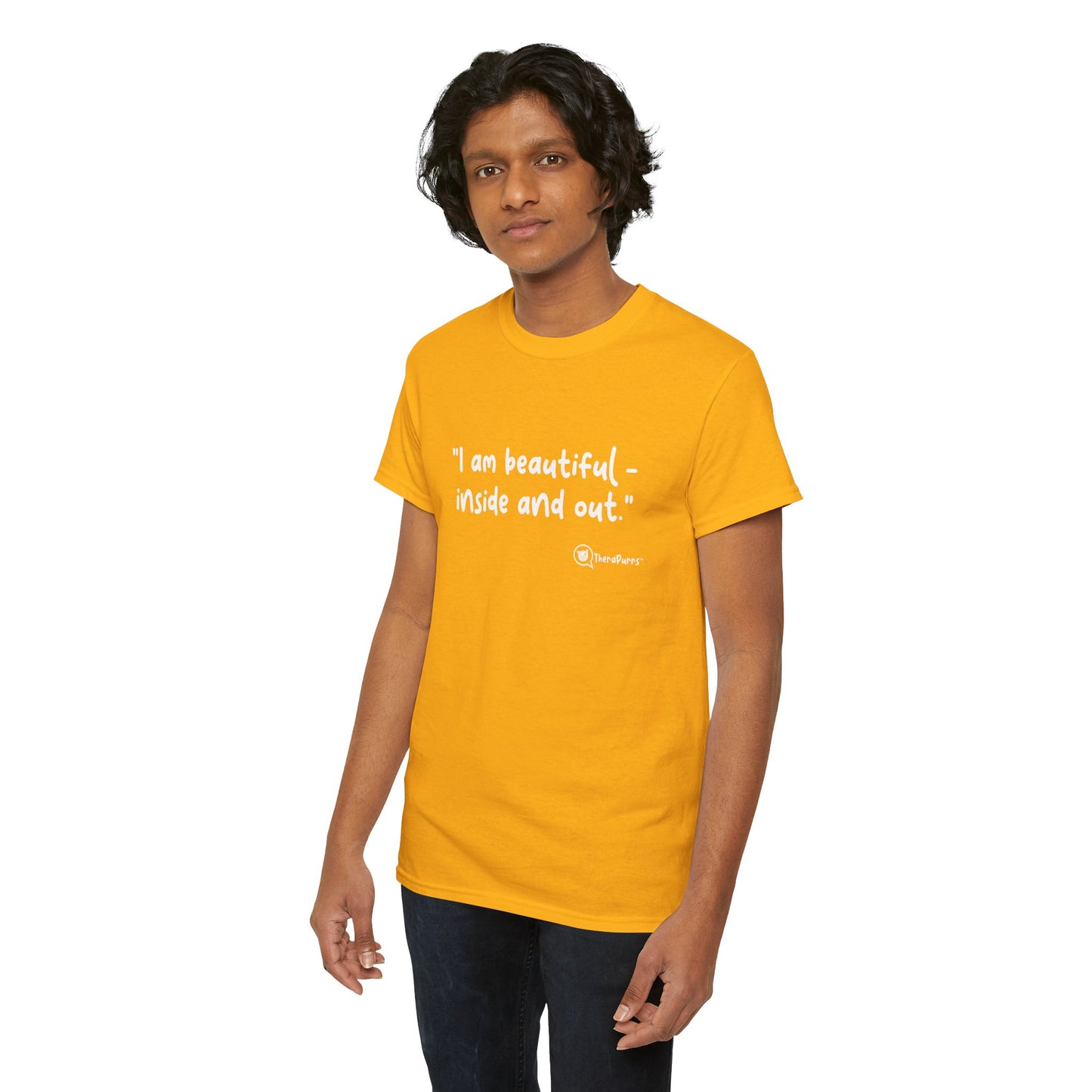 TheraPurrs Phrase T-Shirt - "I am beautiful - inside and out."