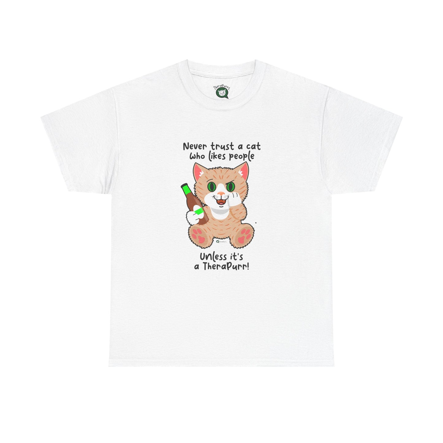 T-Shirt - SmartyCat - Never trust a cat who likes people - unless it's a TheraPurr!