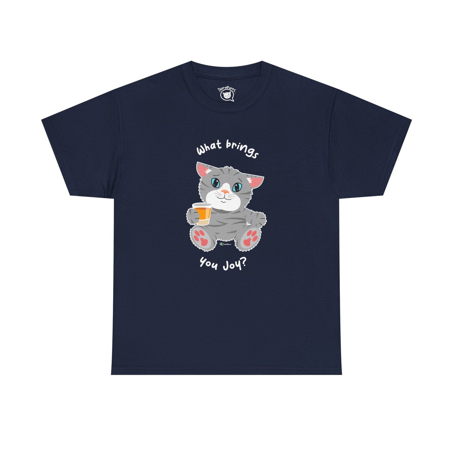 T-Shirt - TheraCat - What Brings You Joy?