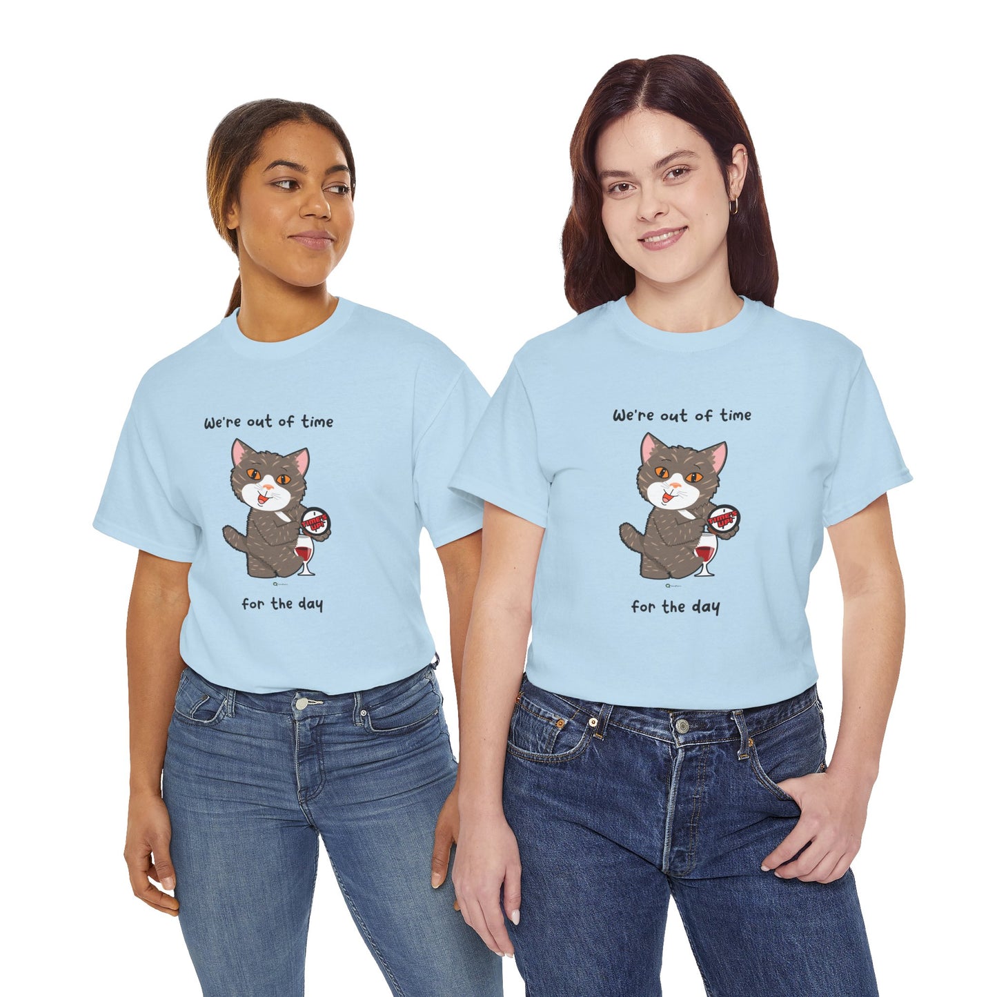 T-Shirt - HipaaCat - We're Out Of Time For The Day
