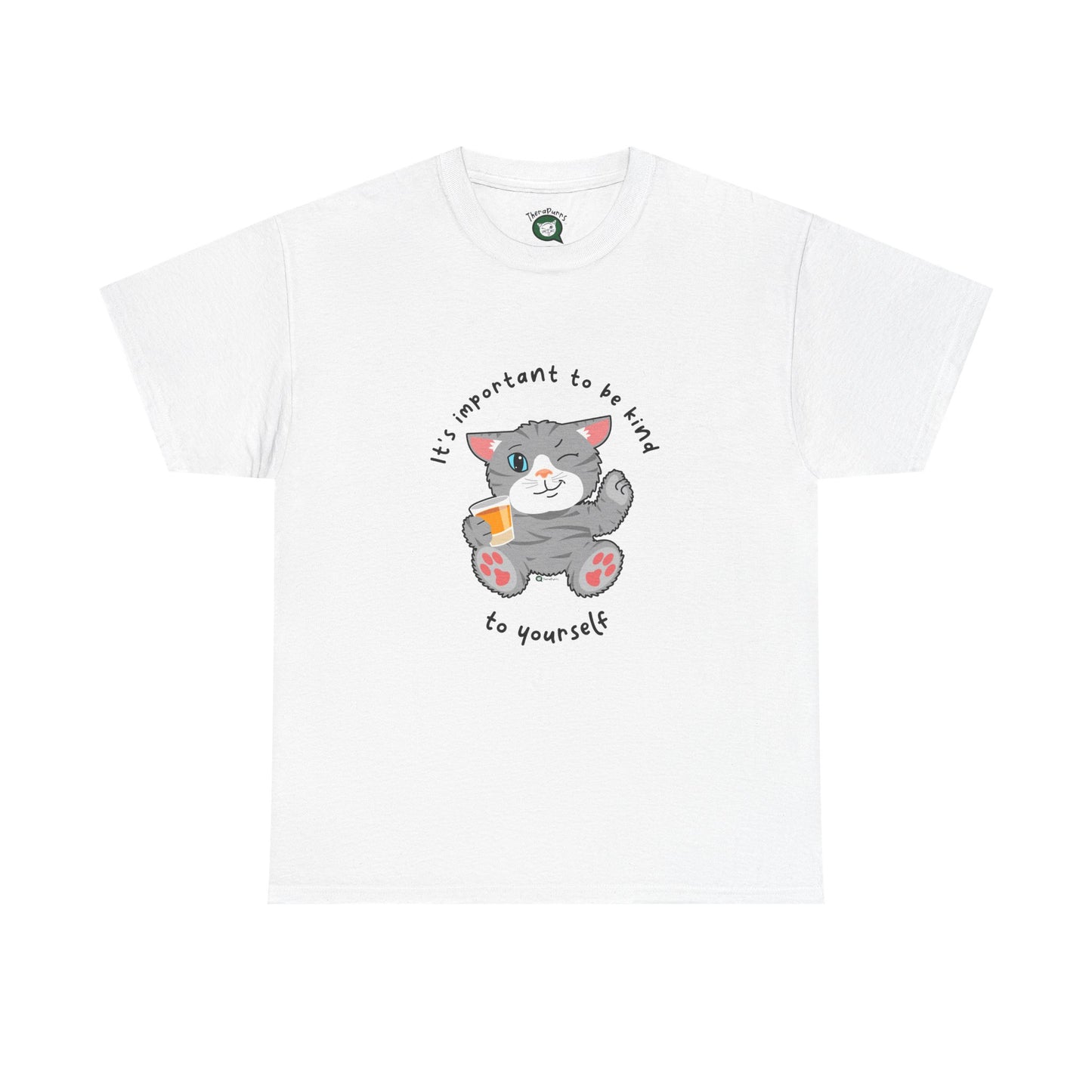 T-Shirt - TheraCat - It's important to be kind to yourself