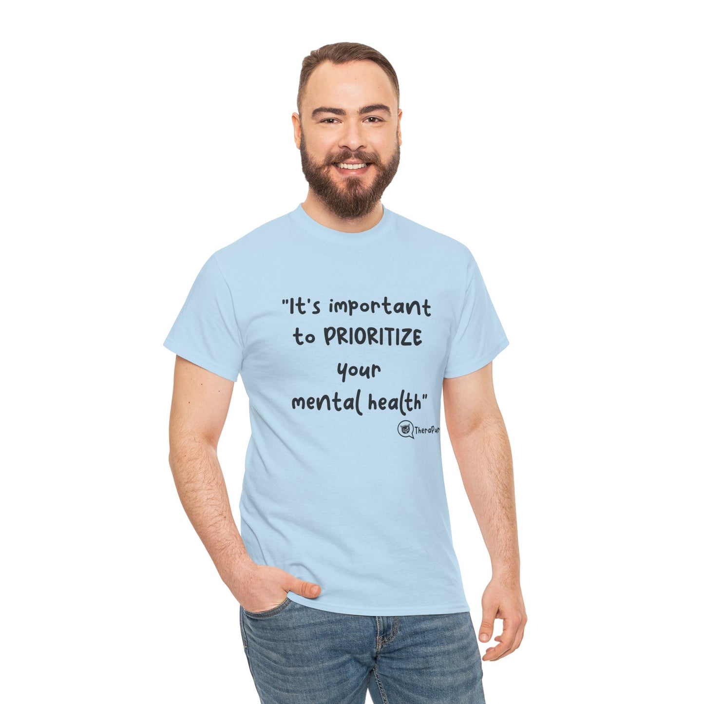 TheraPurrs Phrase T-Shirt - "It's important to PRIORITIZE your mental health"