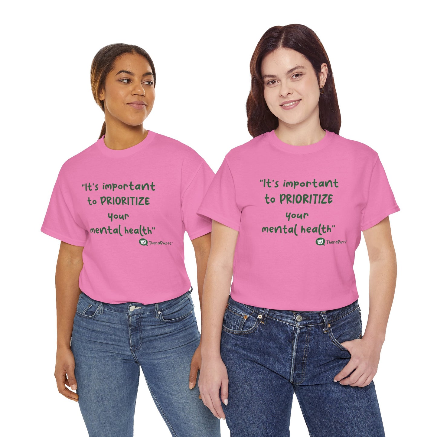 TheraPurrs Phrase T-Shirt - "It's important to PRIORITIZE your mental health"