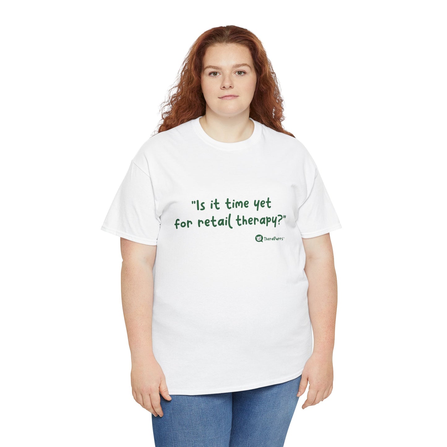 TheraPurrs Phrase T-Shirt - "Is It Time Yet for Retail Therapy?"