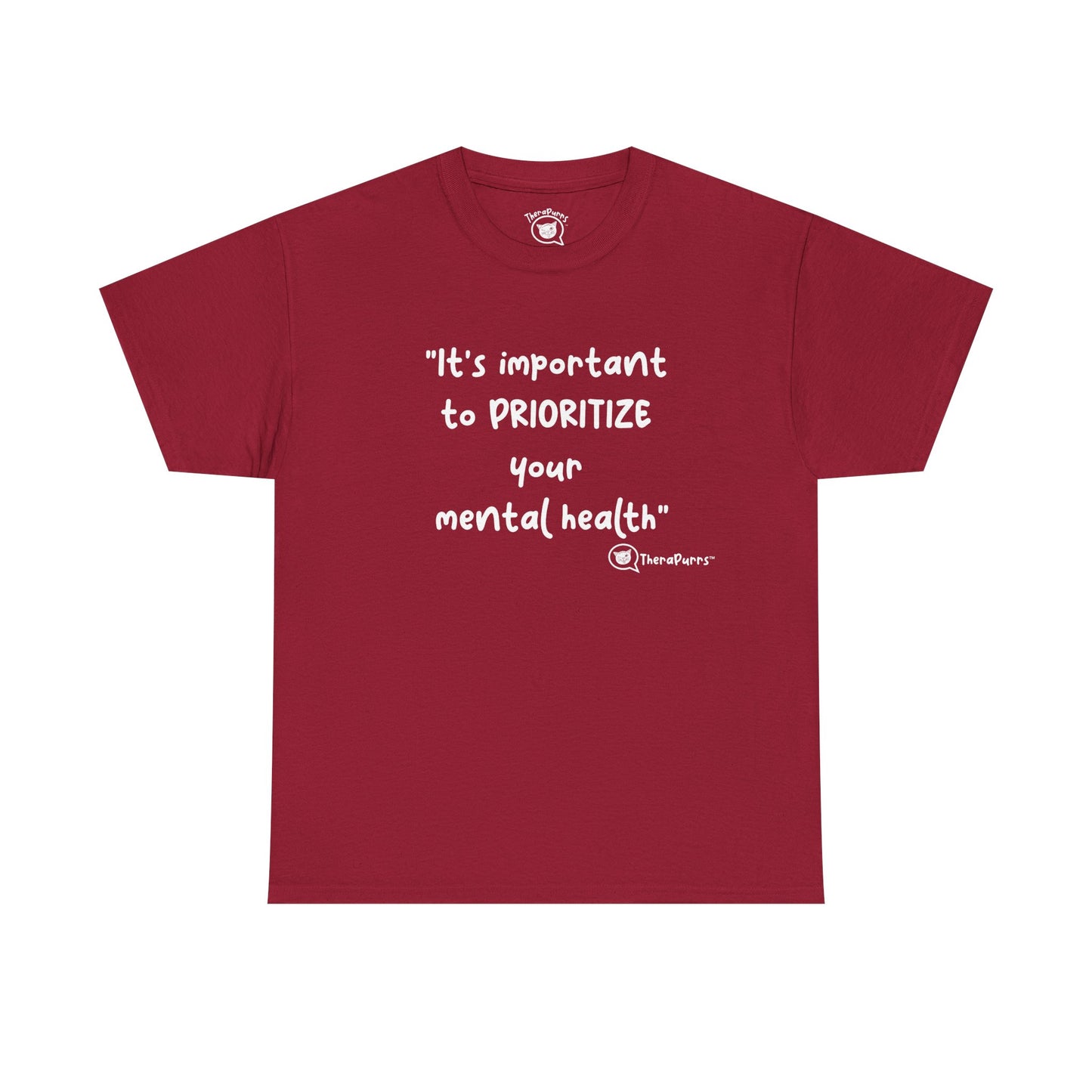 TheraPurrs Phrase T-Shirt - "It's important to PRIORITIZE your mental health"