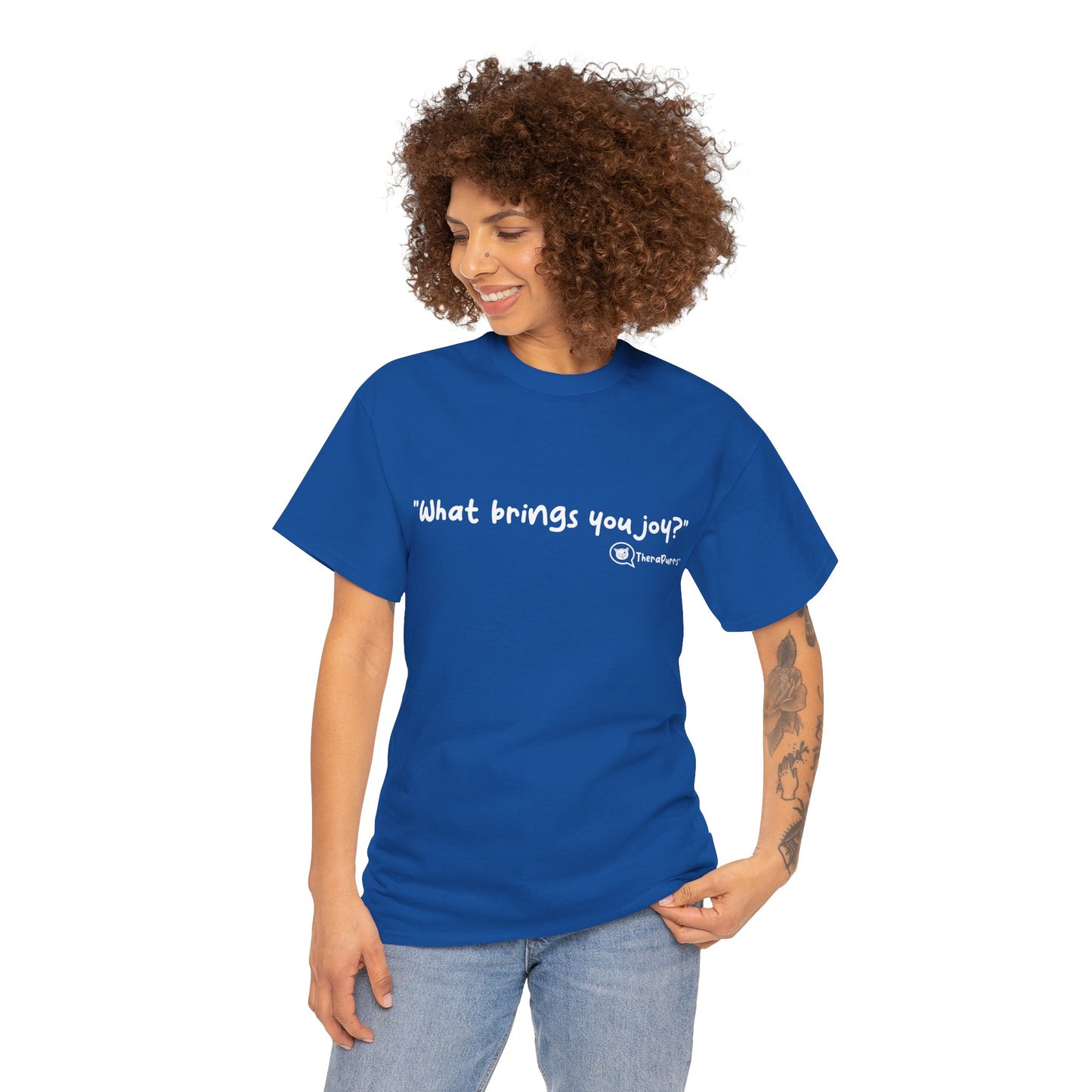 TheraPurrs Phrase T-Shirt - "What brings you joy?"