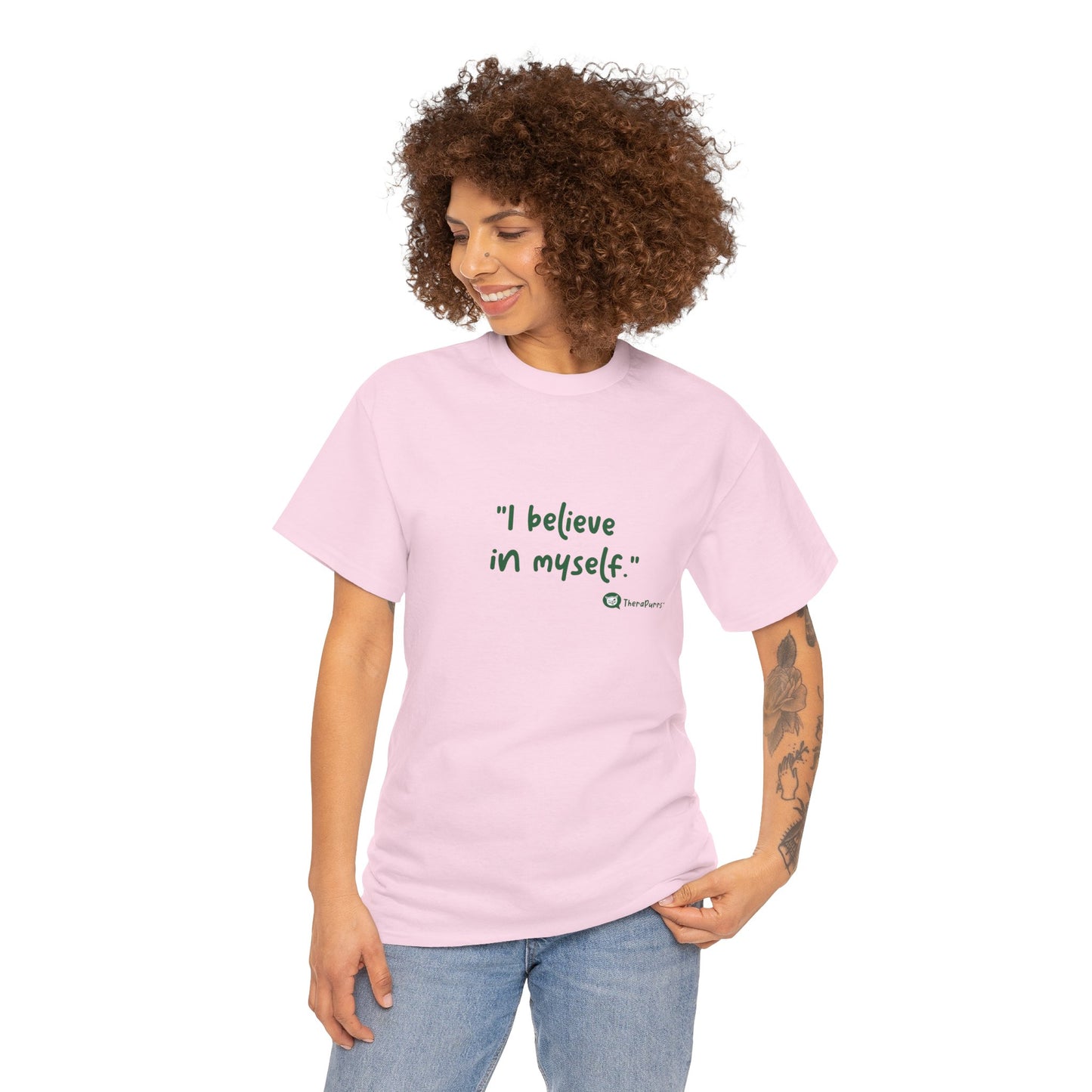 TheraPurrs Phrase T-Shirt - "I believe in myself"