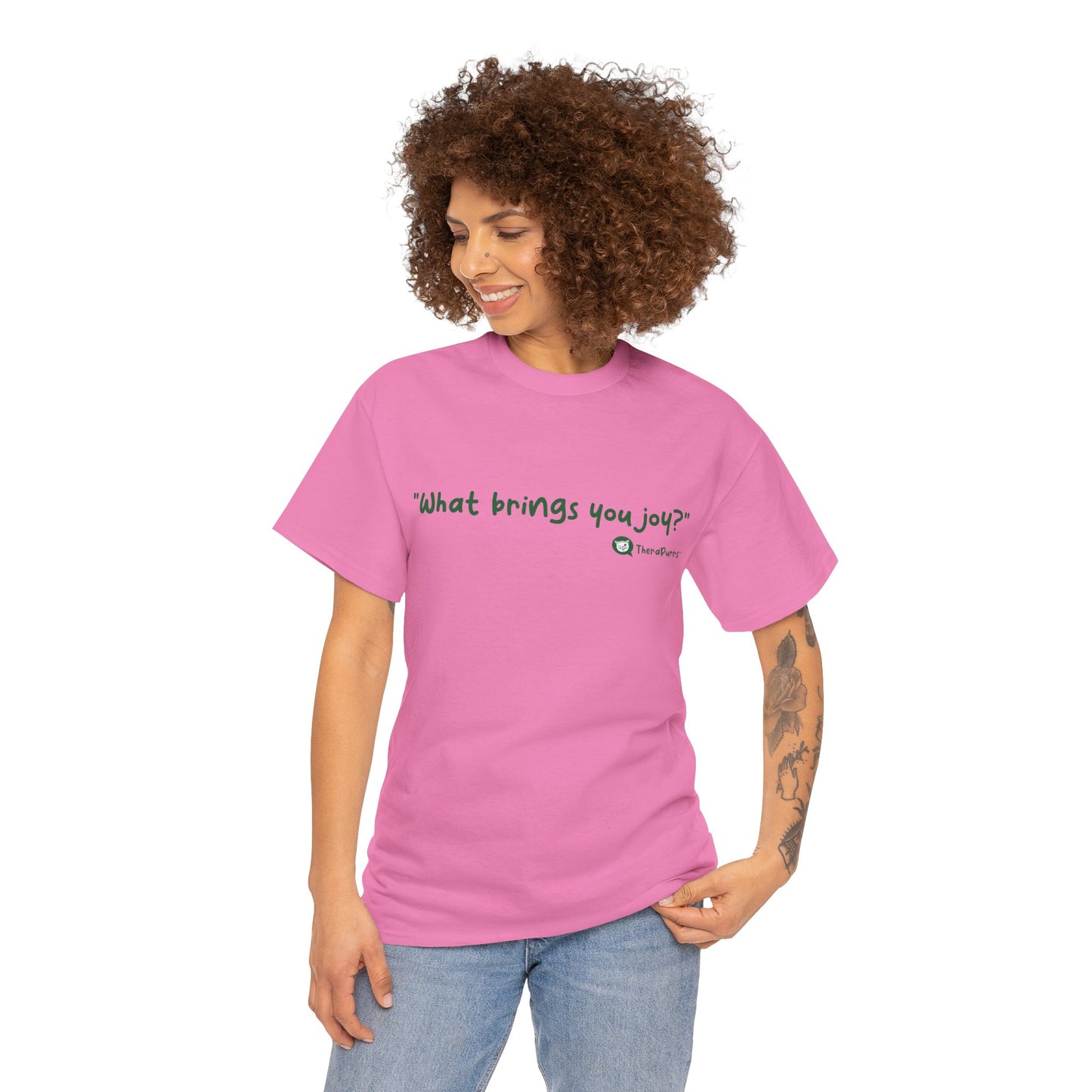 TheraPurrs Phrase T-Shirt - "What brings you joy?"