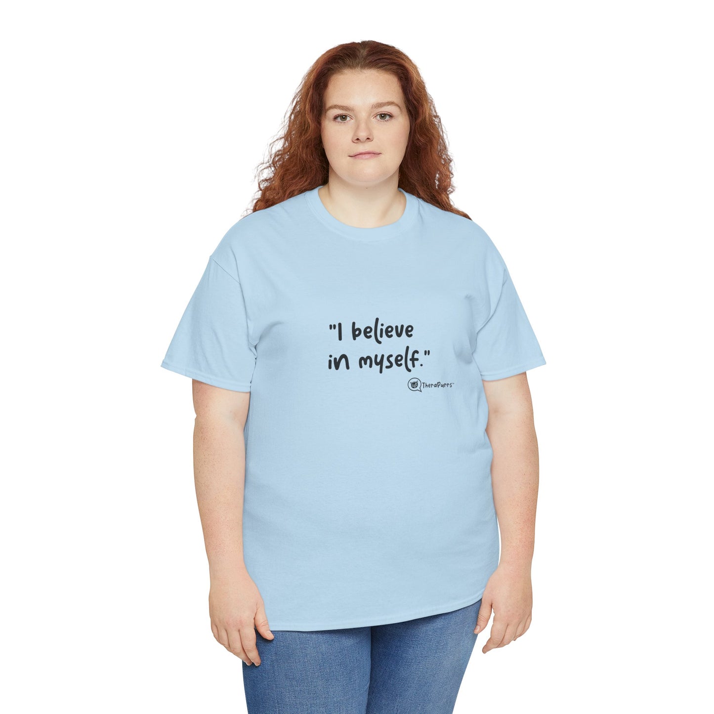 TheraPurrs Phrase T-Shirt - "I believe in myself"