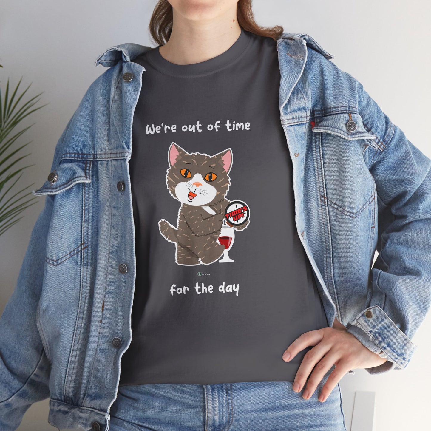 T-Shirt - HipaaCat - We're Out Of Time For The Day