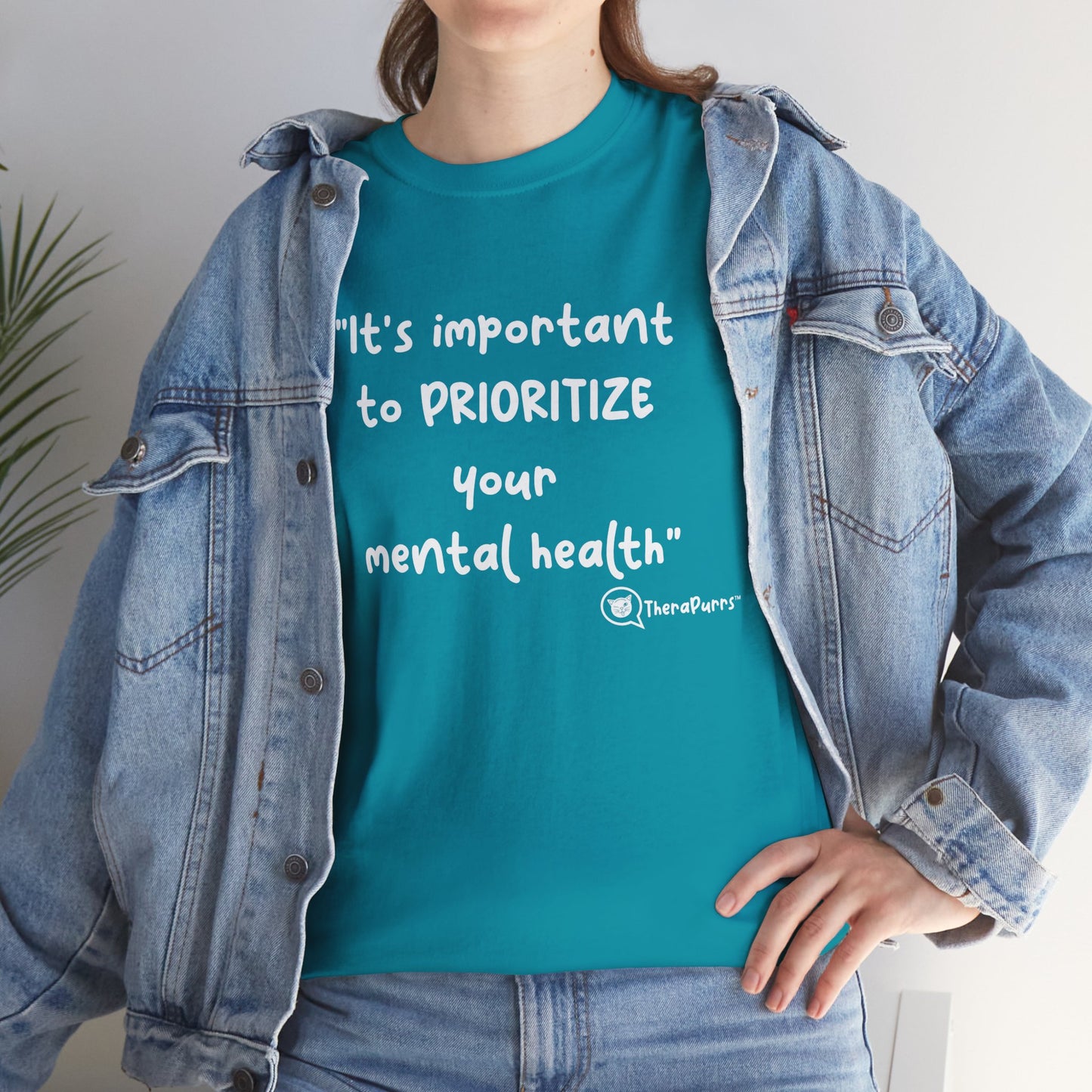 TheraPurrs Phrase T-Shirt - "It's important to PRIORITIZE your mental health"