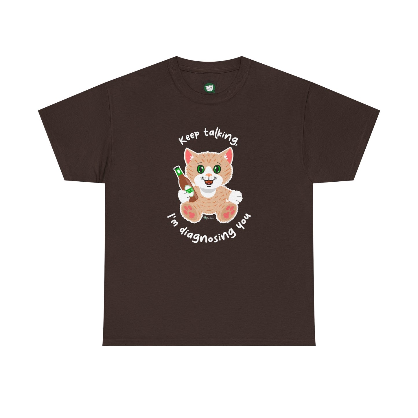 T-Shirt - SmartyCat - I'm  Diagnosing You