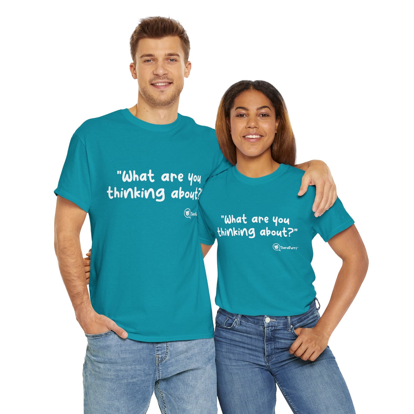 TheraPurrs Phrase T-Shirt - "What are you thinking about?"