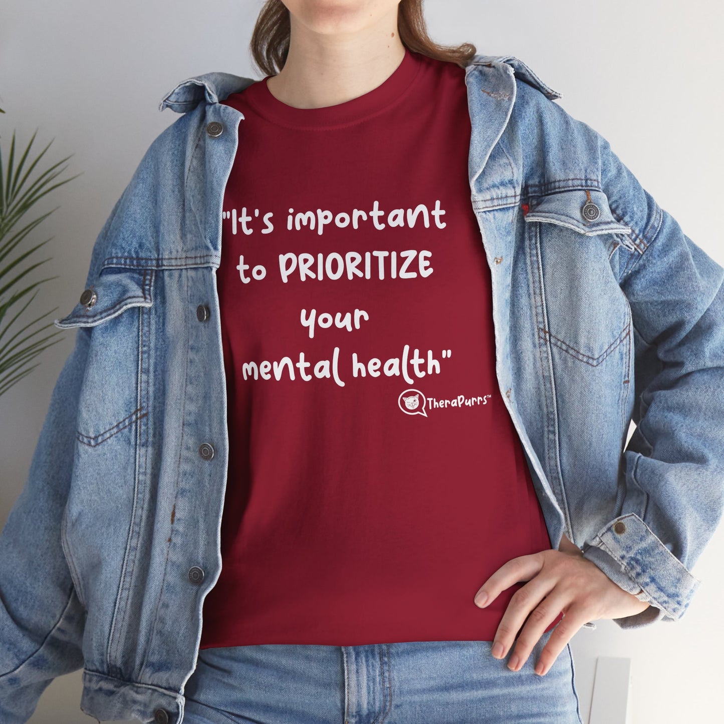 TheraPurrs Phrase T-Shirt - "It's important to PRIORITIZE your mental health"