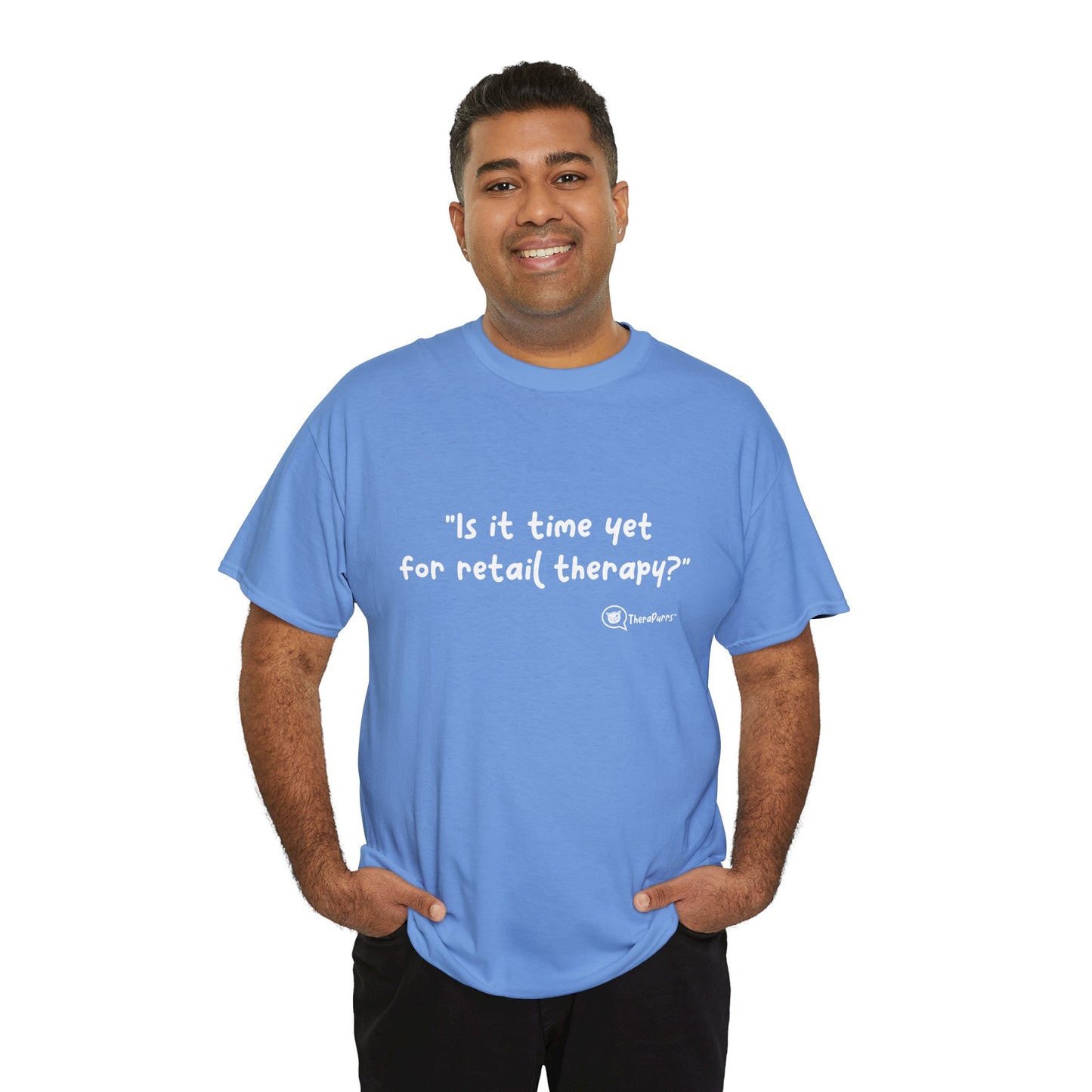 TheraPurrs Phrase T-Shirt - "Is It Time Yet for Retail Therapy?"