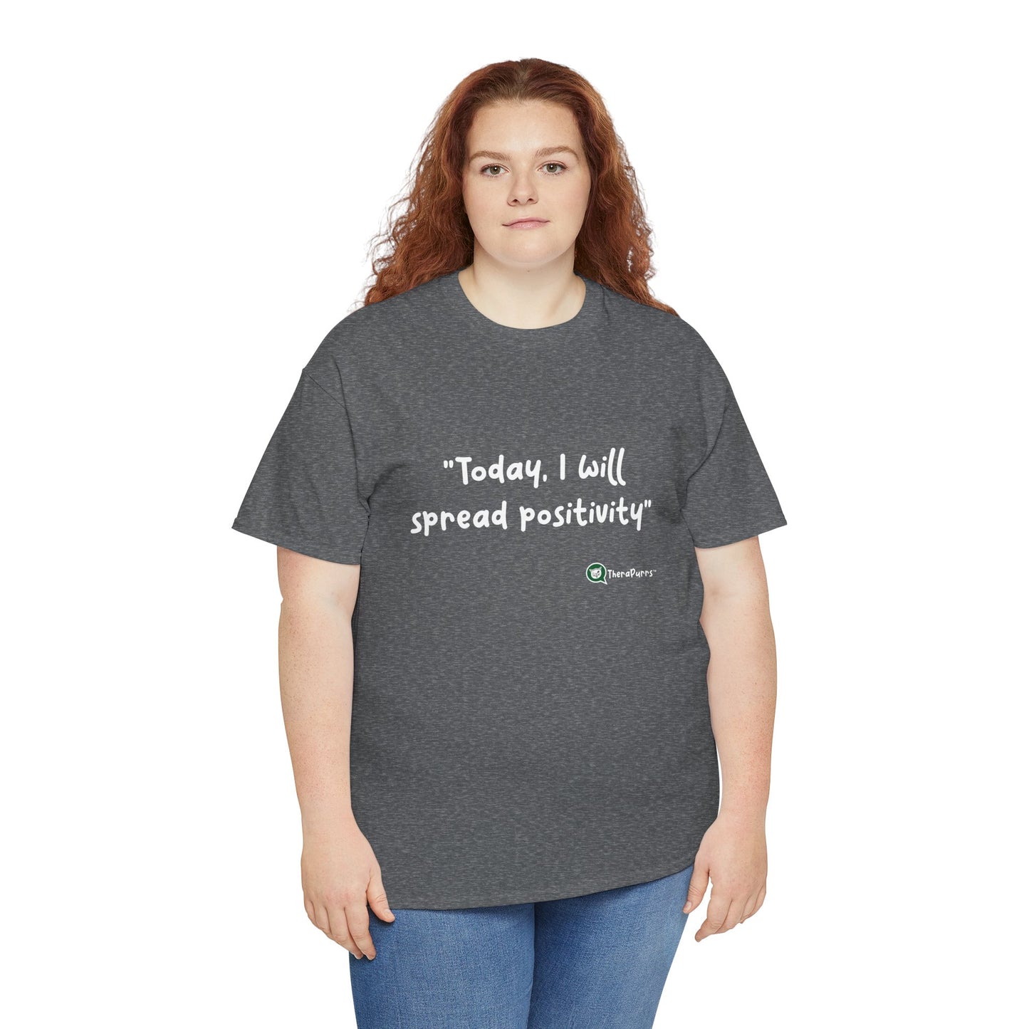 TheraPurrs Phrase T-Shirt - "Today, I will spread positivity"