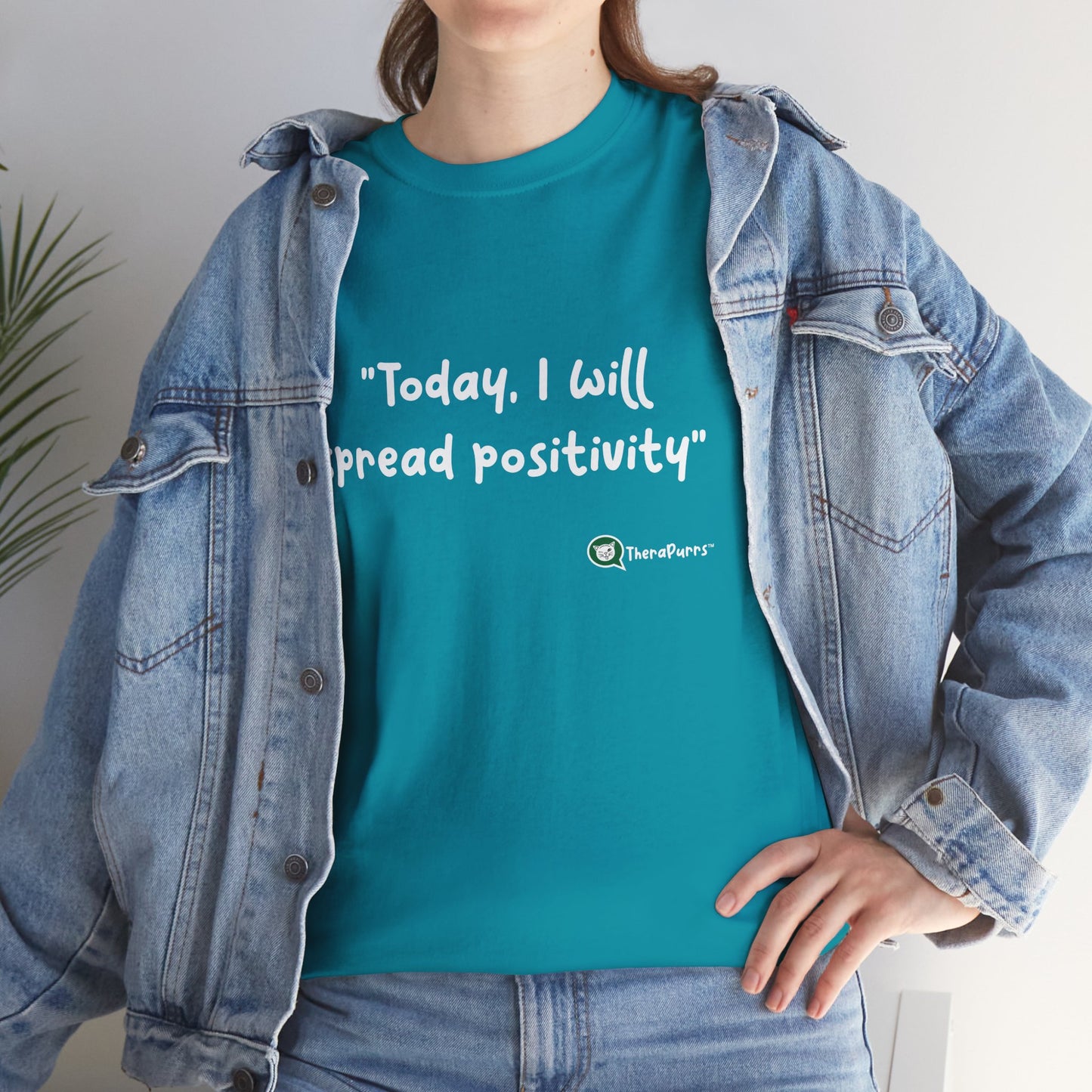 TheraPurrs Phrase T-Shirt - "Today, I will spread positivity"