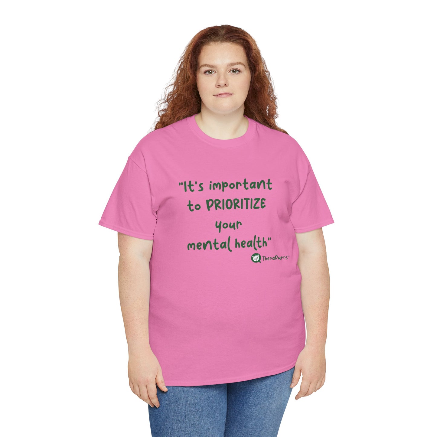 TheraPurrs Phrase T-Shirt - "It's important to PRIORITIZE your mental health"