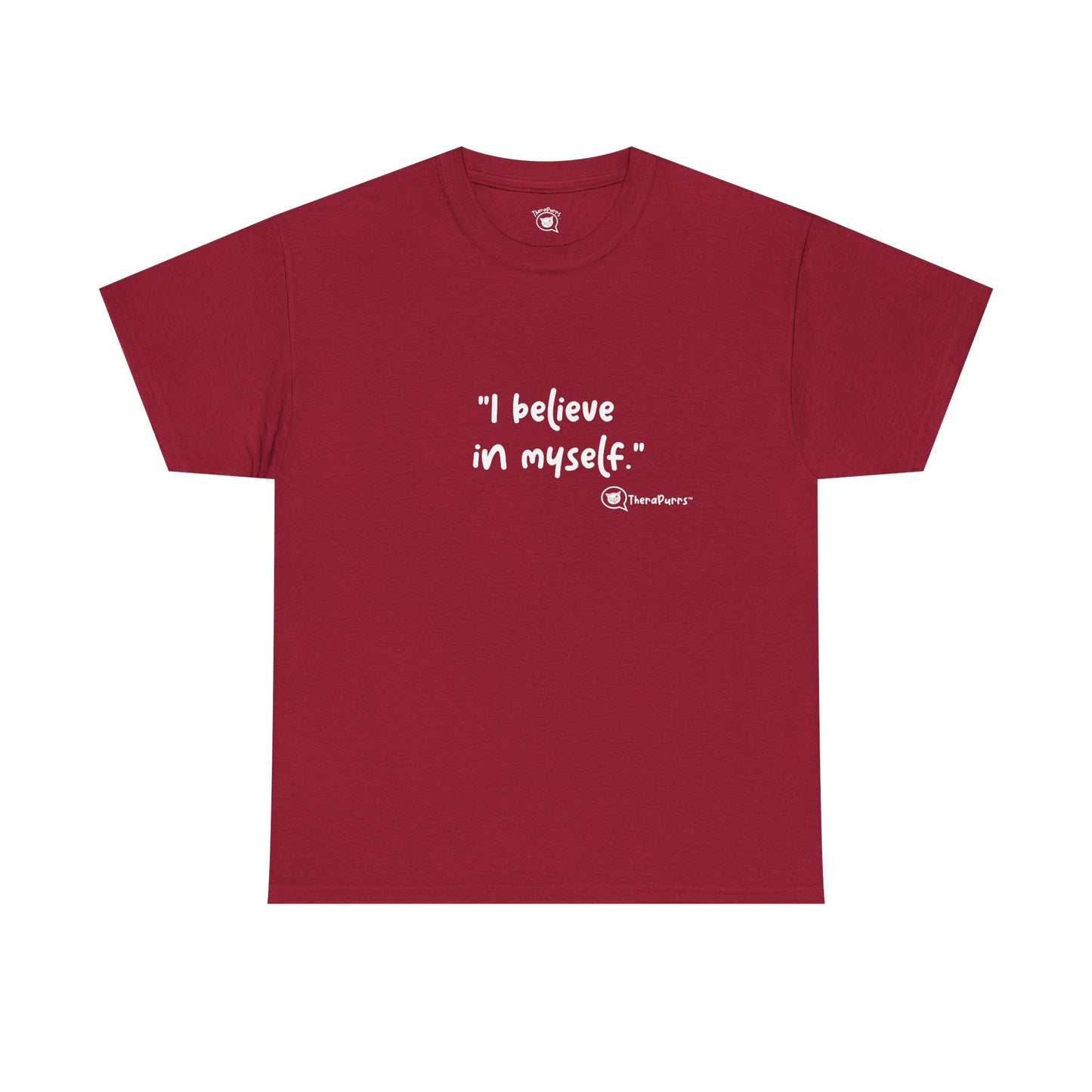 TheraPurrs Phrase T-Shirt - "I believe in myself"