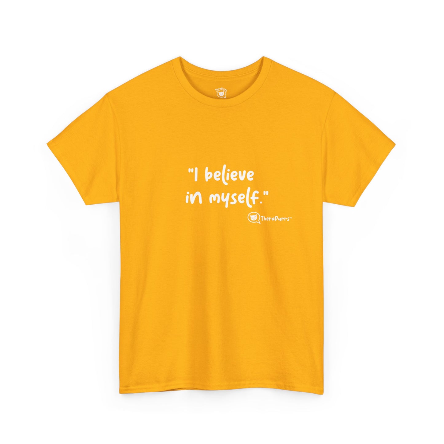 TheraPurrs Phrase T-Shirt - "I believe in myself"
