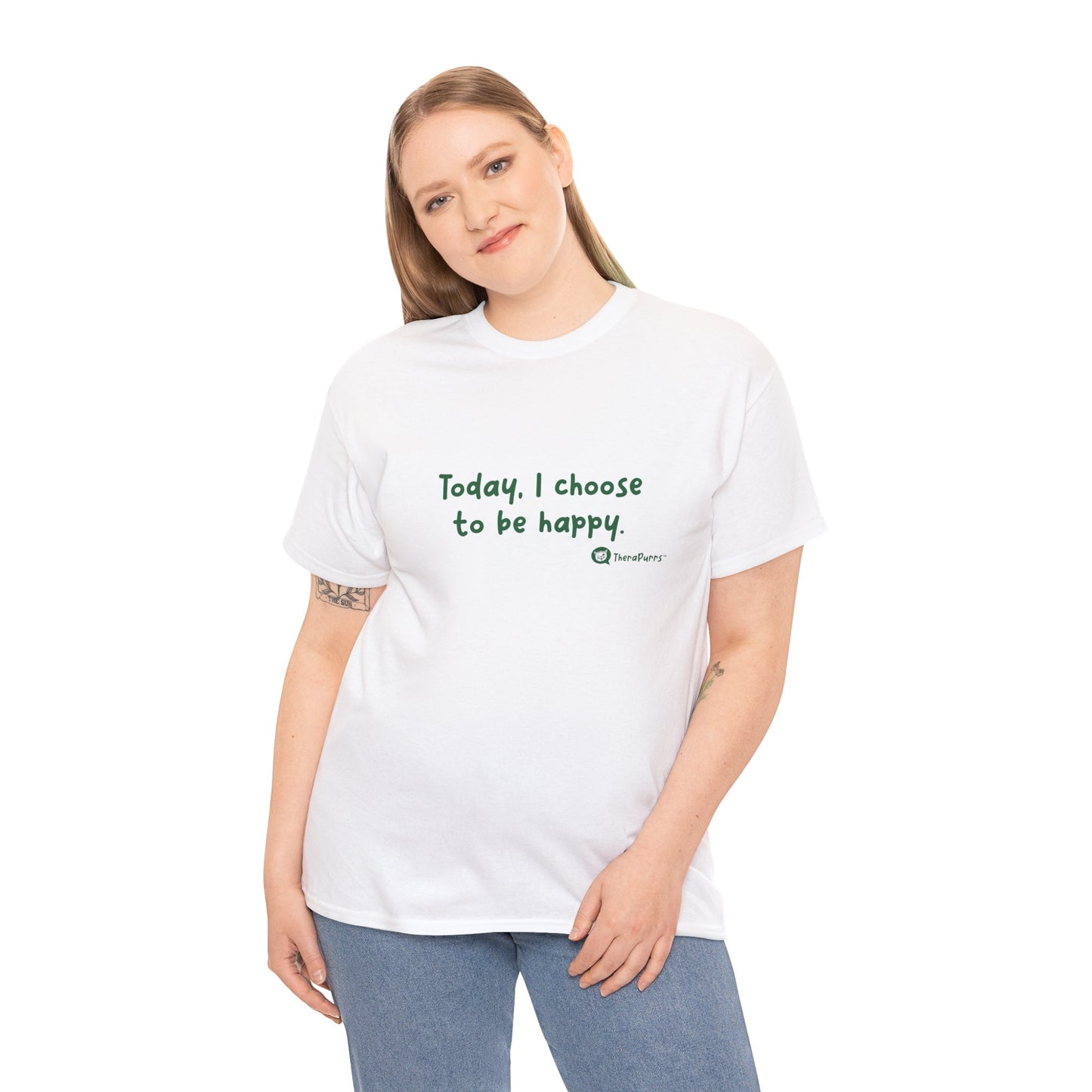 TheraPurrs Phrase T-Shirt - "Today, I choose to be happy"
