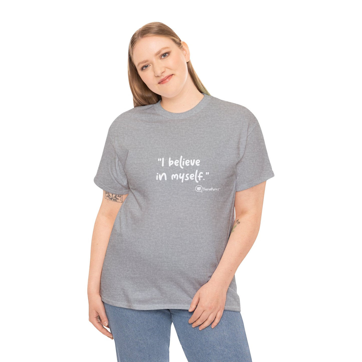 TheraPurrs Phrase T-Shirt - "I believe in myself"