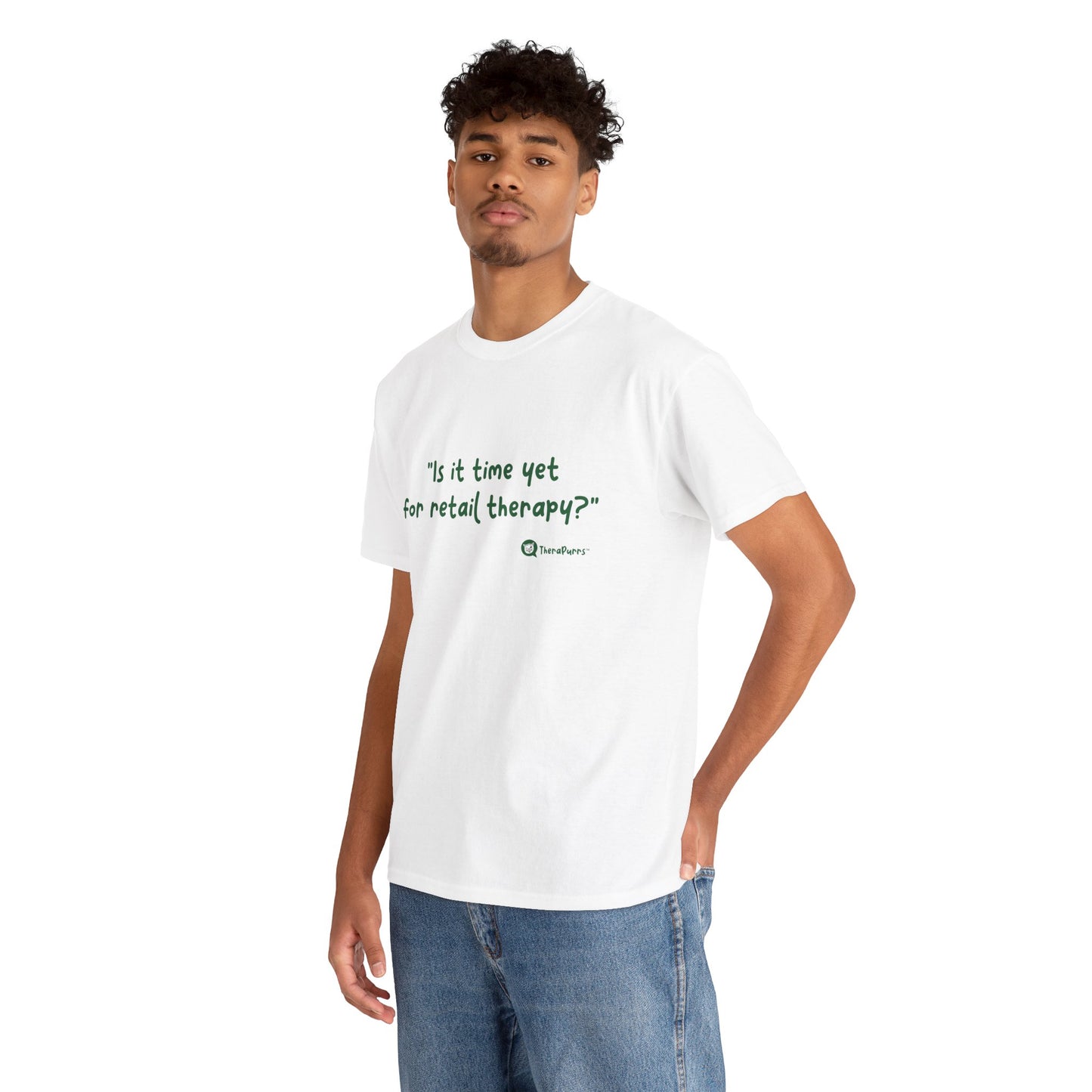 TheraPurrs Phrase T-Shirt - "Is It Time Yet for Retail Therapy?"