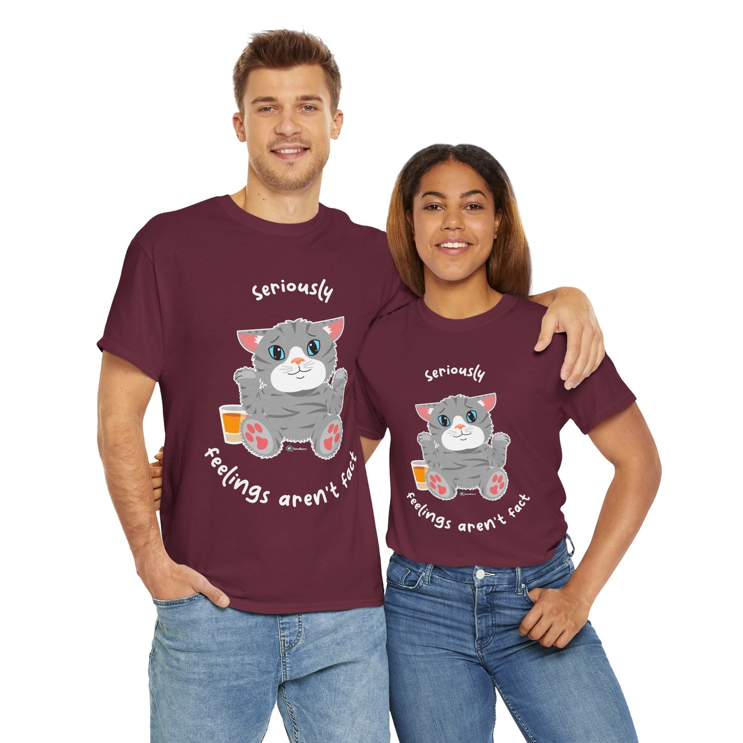 T-Shirt - TheraCat - Seriously feelings aren't fact