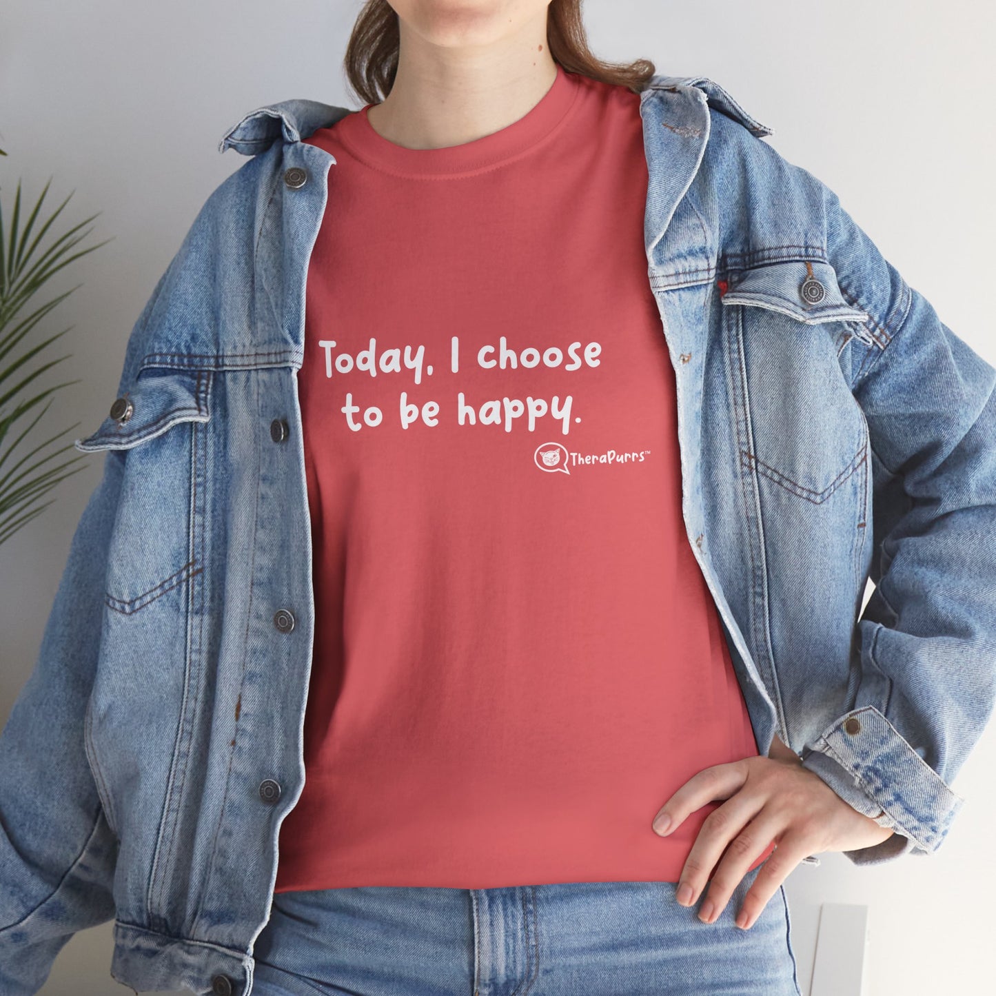 TheraPurrs Phrase T-Shirt - "Today, I choose to be happy"