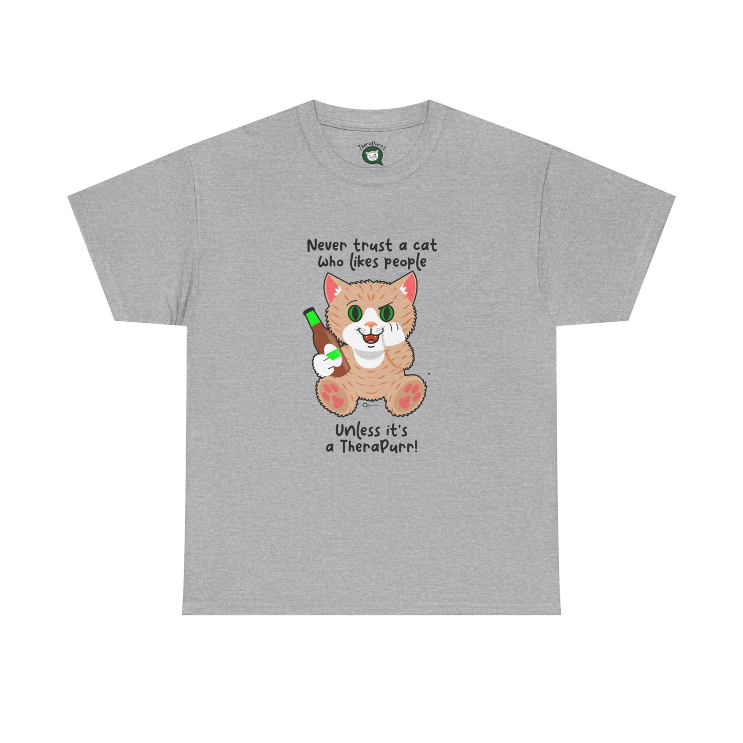 T-Shirt - SmartyCat - Never trust a cat who likes people - unless it's a TheraPurr!