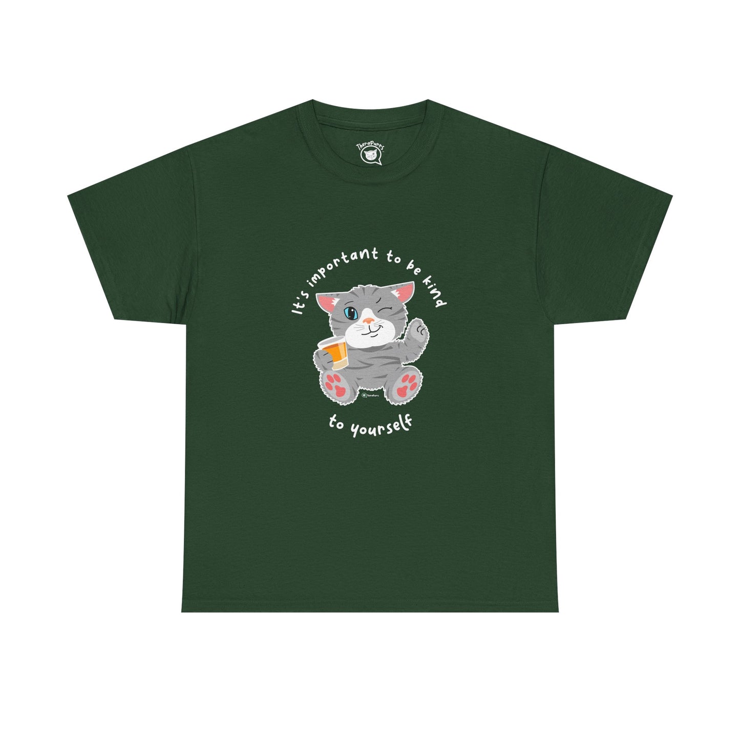T-Shirt - TheraCat - It's important to be kind to yourself
