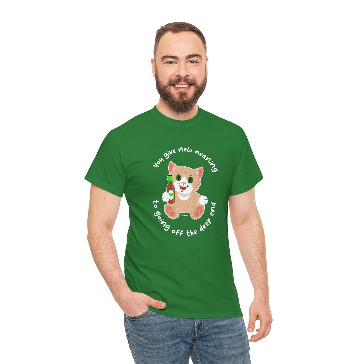 T-Shirt - SmartyCat - You Give New Meaning To Going Off The Deep End