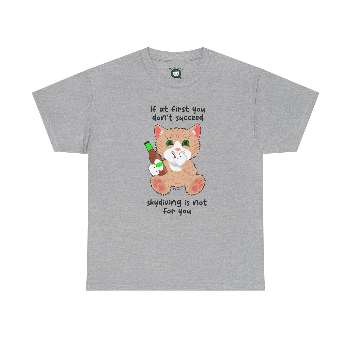 T-Shirt - SmartyCat - Skydiving Is Not For You