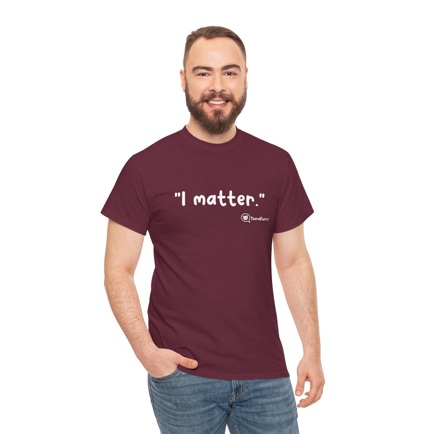 TheraPurrs Phrase T-Shirt - "I matter"