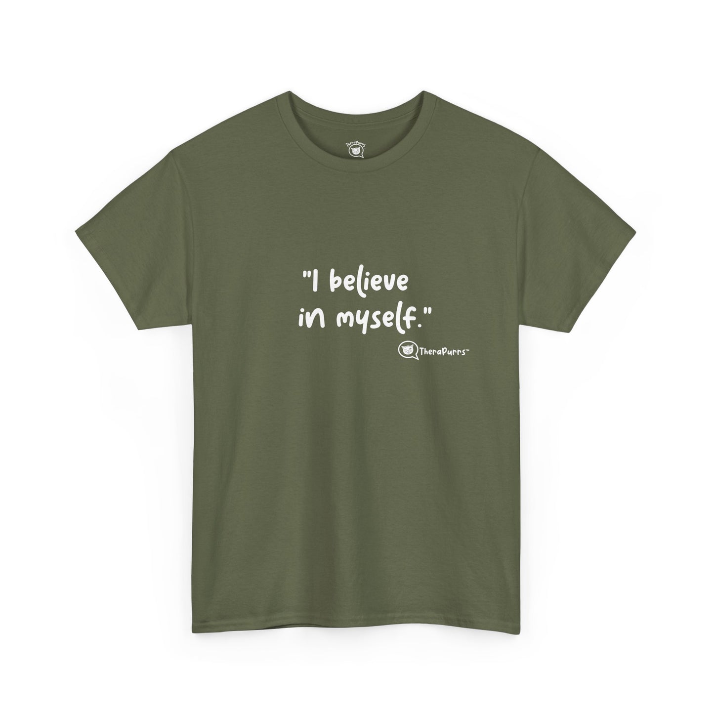 TheraPurrs Phrase T-Shirt - "I believe in myself"