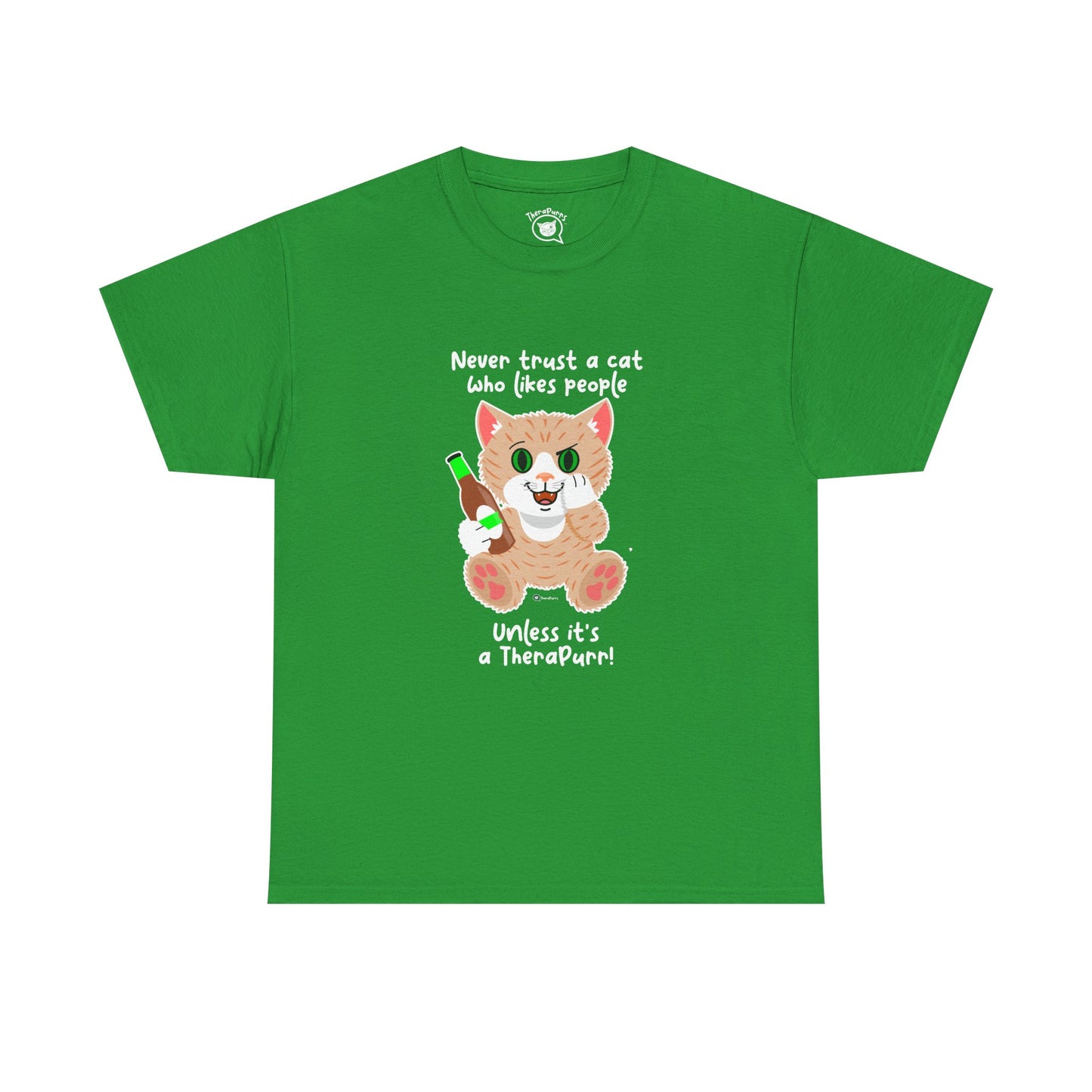 T-Shirt - SmartyCat - Never trust a cat who likes people - unless it's a TheraPurr!