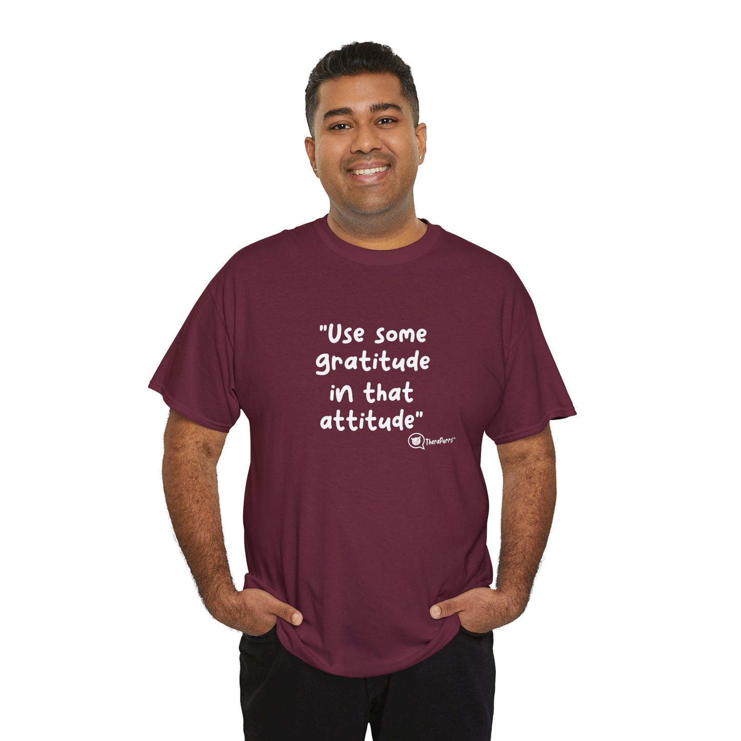 TheraPurrs Phrase T-Shirt - "Use some gratitude in that attitude"