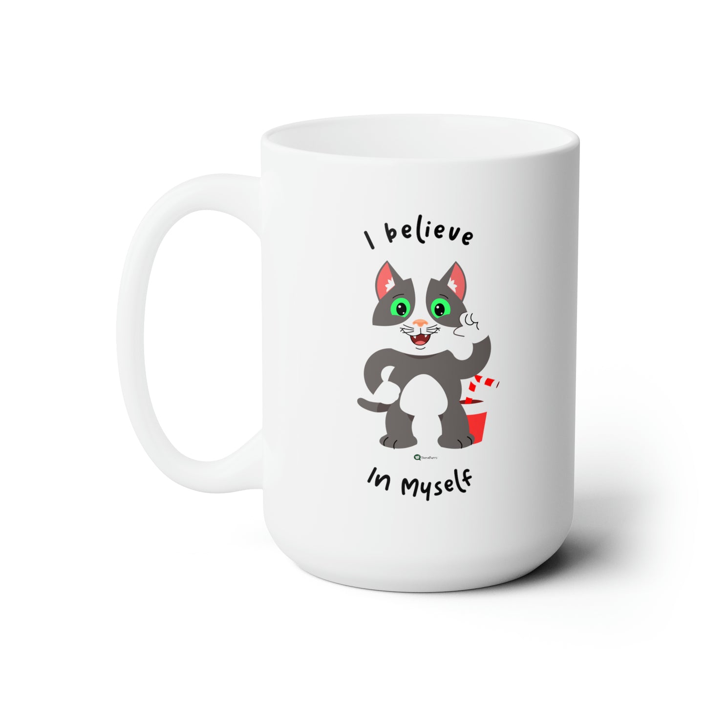 Ceramic Mug 15oz - PosiCat - I believe in myself