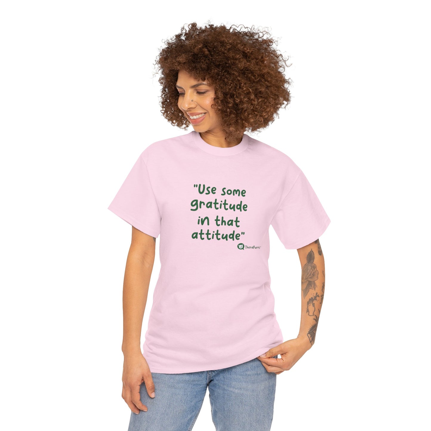 TheraPurrs Phrase T-Shirt - "Use some gratitude in that attitude"