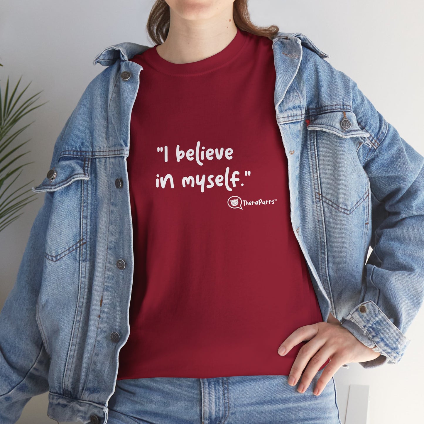 TheraPurrs Phrase T-Shirt - "I believe in myself"