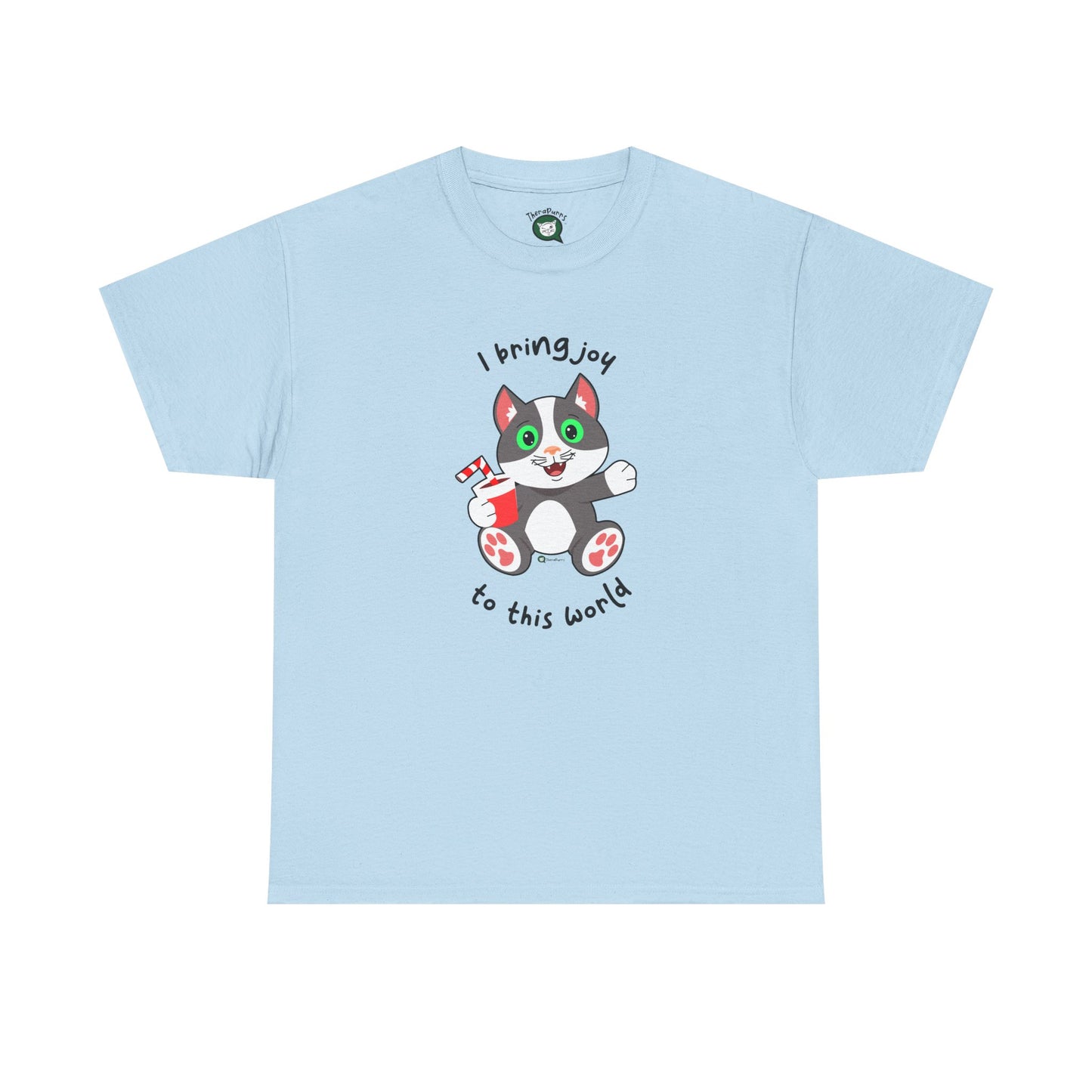 T-Shirt - PosiCat - I Bring Joy To This World