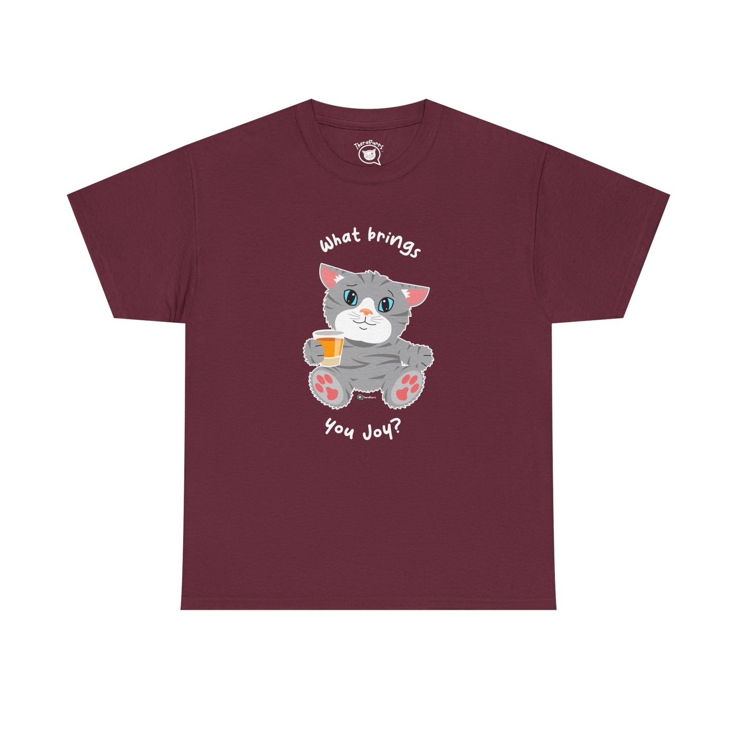 T-Shirt - TheraCat - What Brings You Joy?