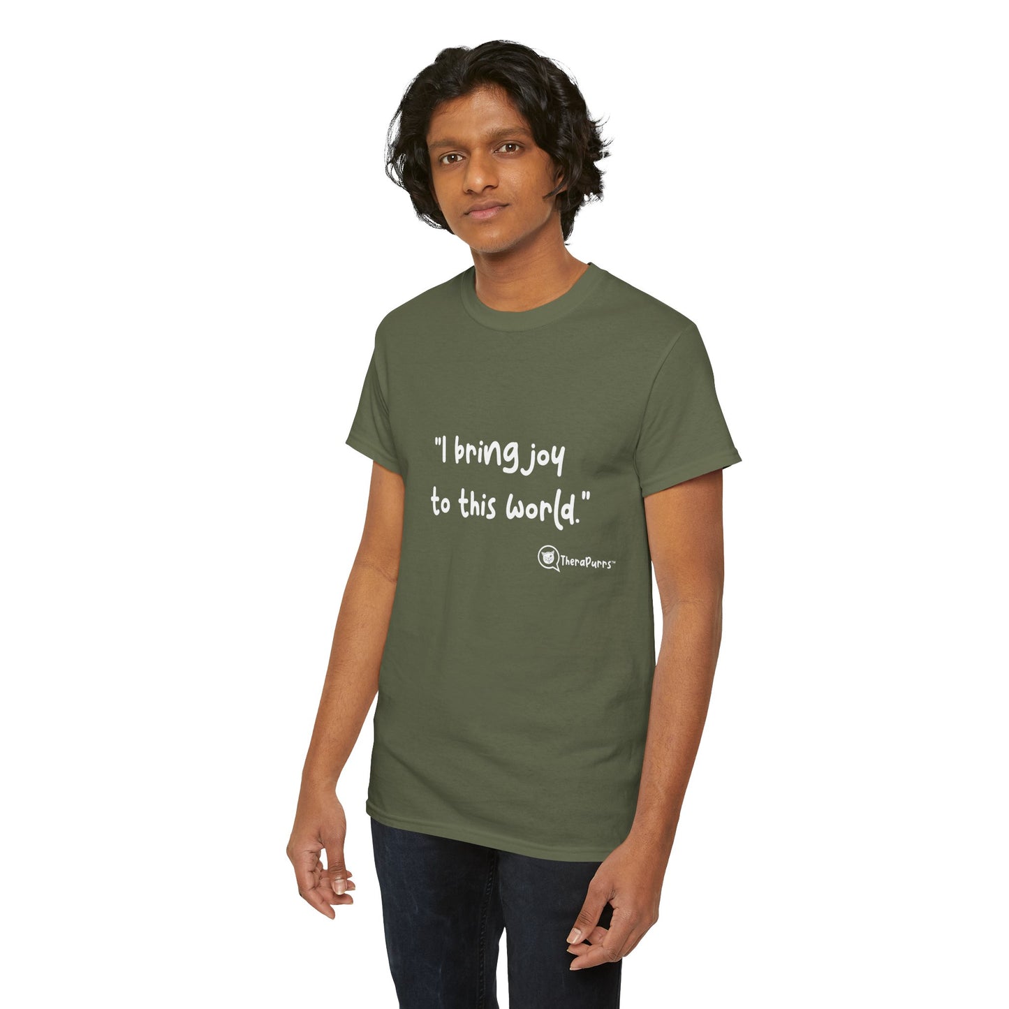 TheraPurrs Phrase T-Shirt - "I Bring Joy to This World"