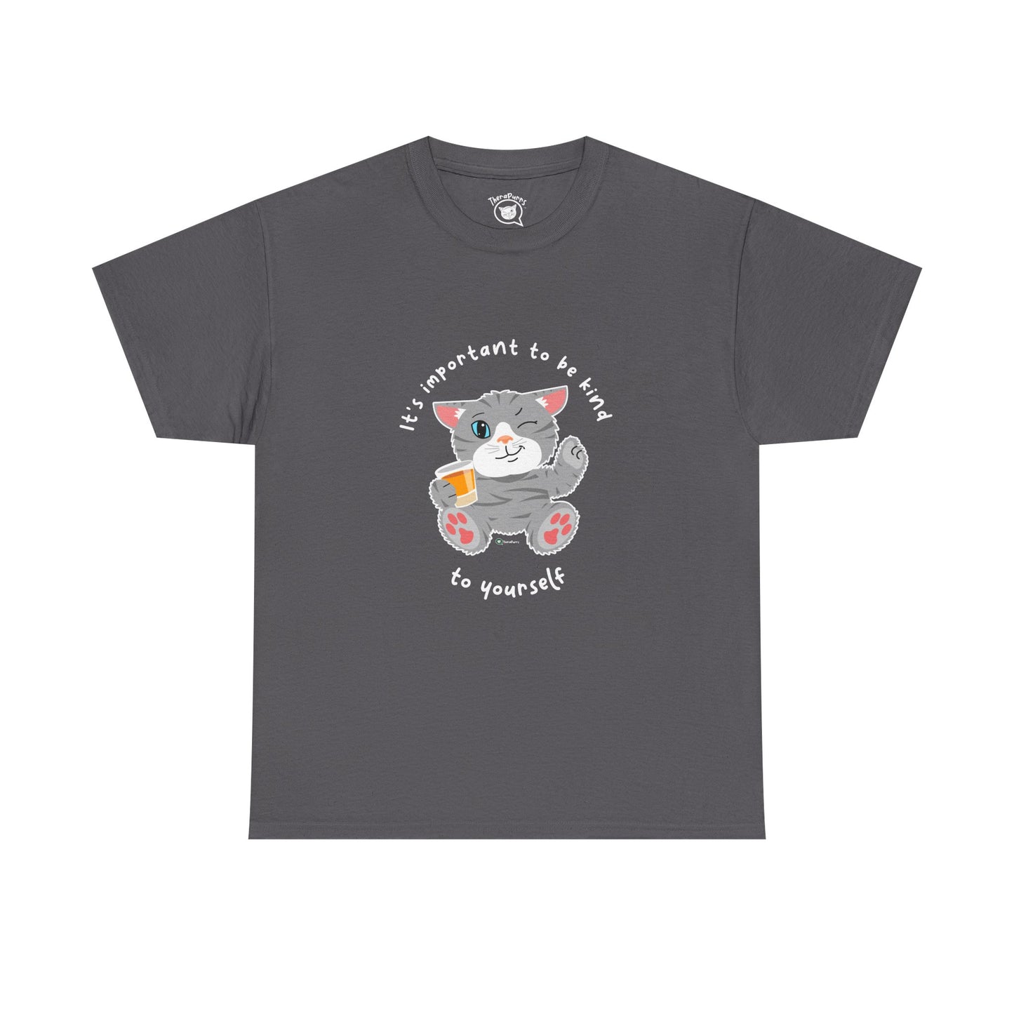 T-Shirt - TheraCat - It's important to be kind to yourself