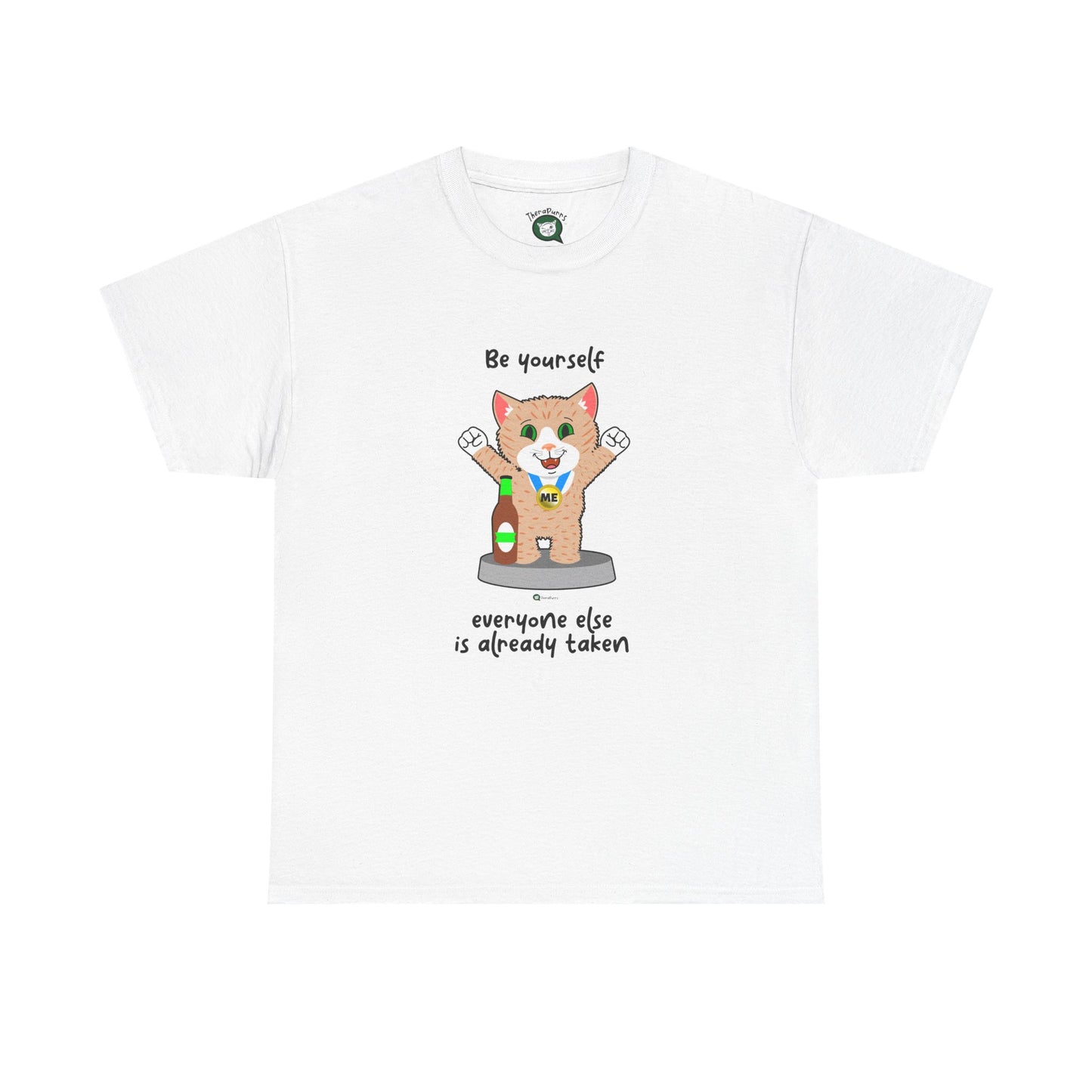 T-Shirt - SmartyCat - Be yourself - everyone else is already taken