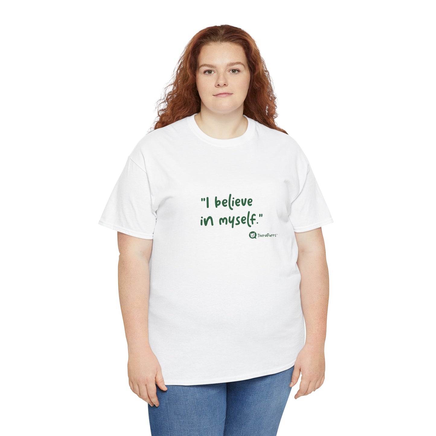 TheraPurrs Phrase T-Shirt - "I believe in myself"