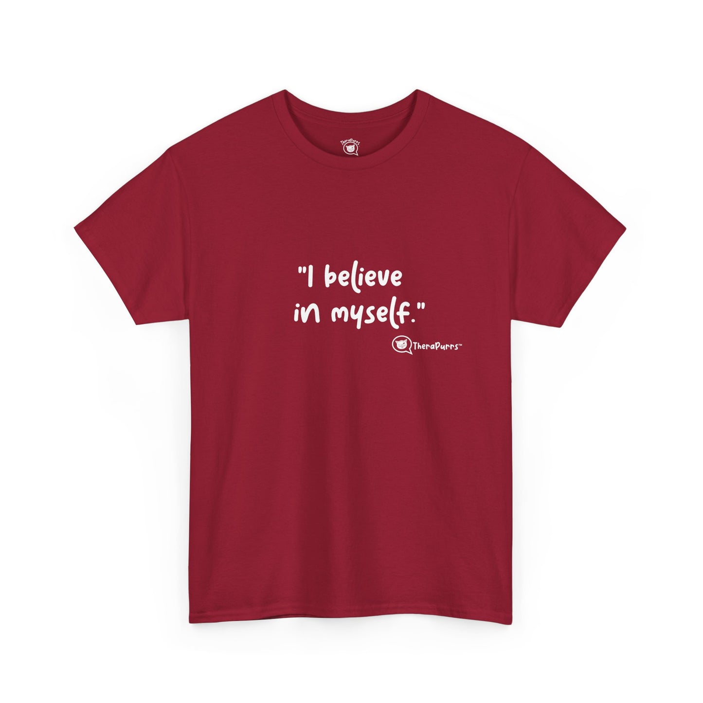 TheraPurrs Phrase T-Shirt - "I believe in myself"